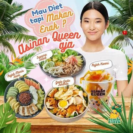 Materi promosi ASINANQUEEN: Mau diet tapi makan enak? Asinan Queen aja — dengan rujak kweni, gado-gado, dan sesame salad
